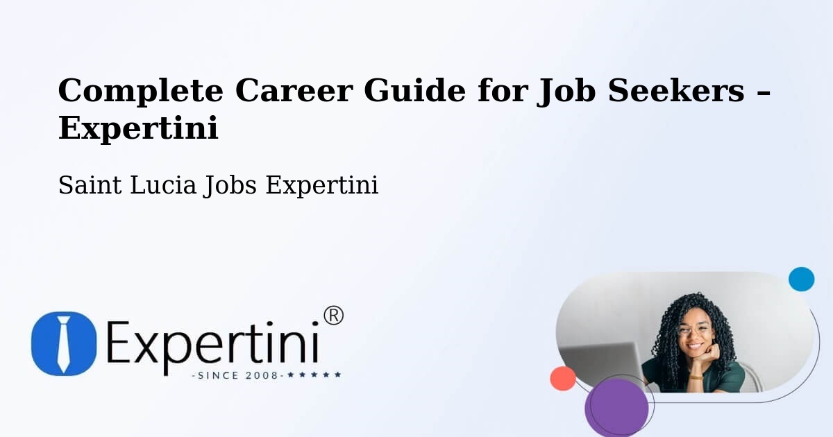 Career Guide for Job Seekers – Cocoa Dan - Cocoa Dan, Saint Lucia Jobs Expertini