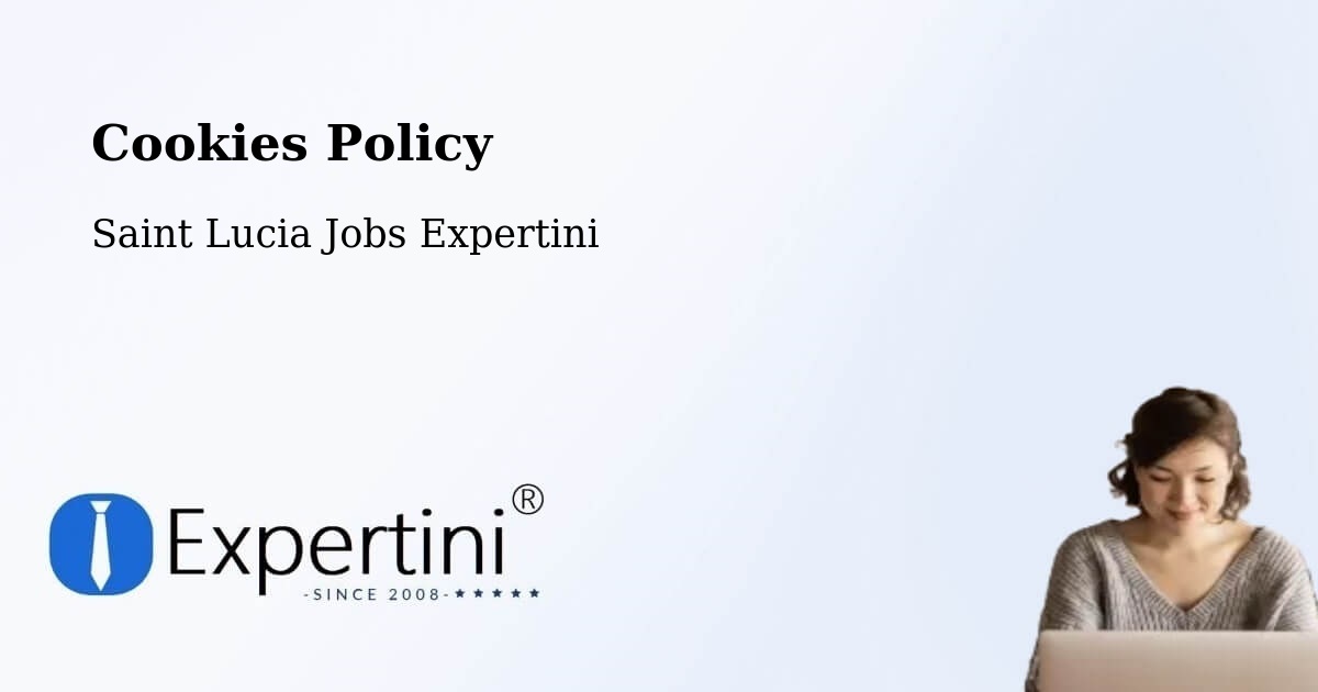 Cookie Policy – Cocoa Dan - Saint Lucia Jobs Expertini