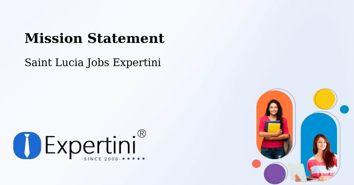 Corporate Mission – Cocoa Dan - Saint Lucia Jobs Expertini